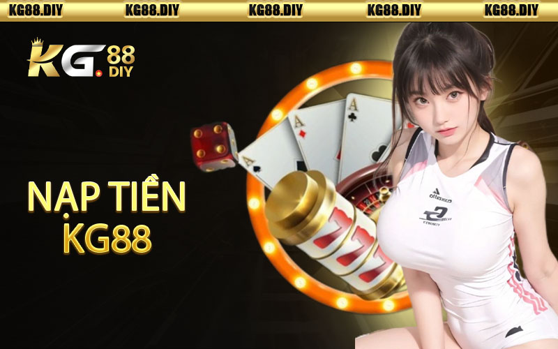 Nạp tiền KG88
